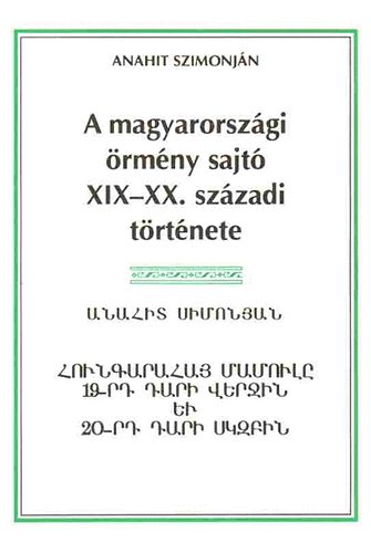 A. Szimonjn - A magyarorszgi rmny sajt XIX-XX. szzadi trtnete