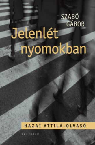 Szab Gbor - Jelenlt nyomokban