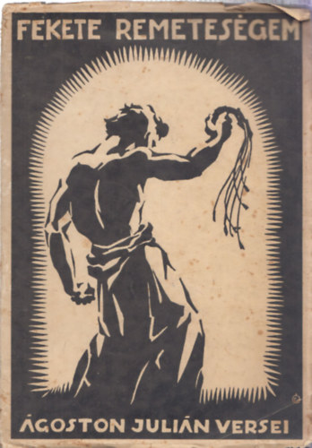 �goston Juli�n - Fekete remetes�gem (Egri �rseki Kongresszus�nak aj�nd�kk�nyve)