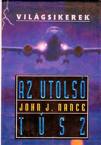 John J. Nance - Az utols tsz