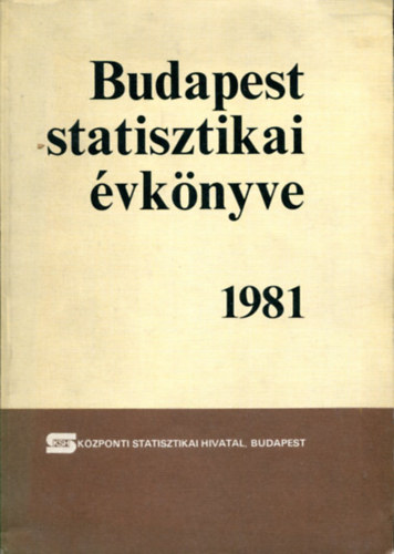 Nincs feltntetve - Budapest statisztikai vknyve 1981