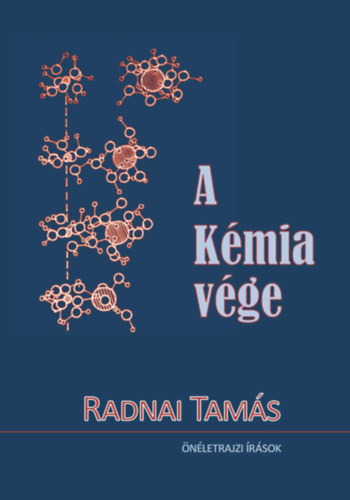 Radnai Tams - A Kmia vge