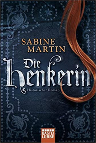 Sabine Martin - Die Henkerin