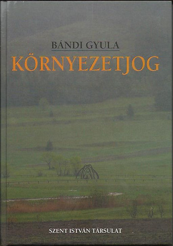 Bndi Gyula - Krnyezetjog