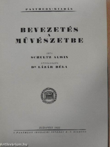 Schultz Alwin - Bevezet�s a m�v�szetbe