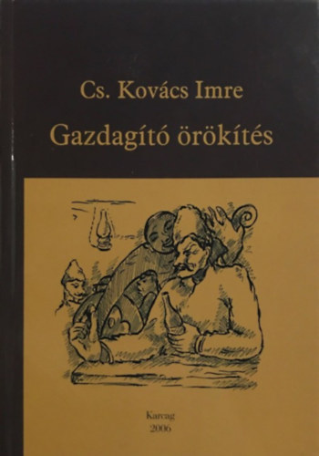 Cs. Kovcs Imre - Gazdagt rkts