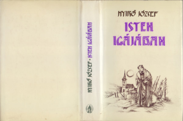 Nyr Jzsef - Isten igjban (teljes regny)