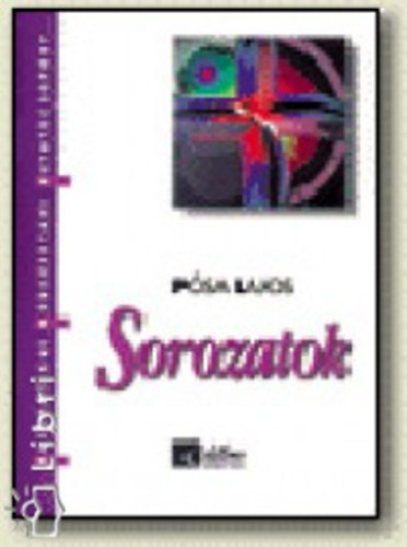 Psa Lajos - Sorozatok