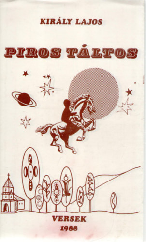 Kir�ly Lajos - Piros t�ltos (Versek)