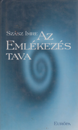 Sz�sz Imre - Az eml�kez�s tava