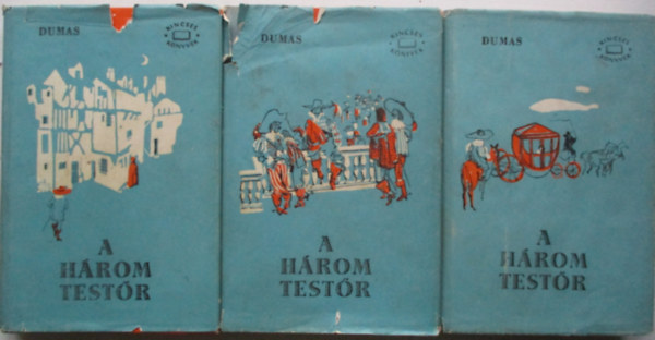 Dumas Alexandre - A h�rom test�r I-III.