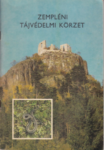 Szeremley Szabolcs - Zempl�ni t�jv�delmi k�rzet (dedik�lt)