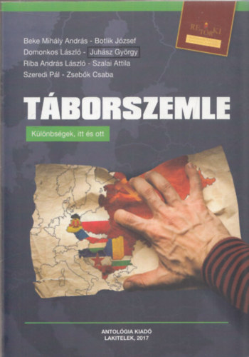 Beke-Botlik-Domonkos-Juhsz-Riba-Szalai-Szeredi-Zsebk - Tborszemle - Klnbsgek itt s ott (RETRKI)