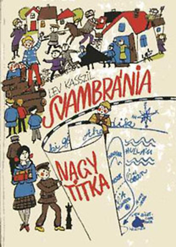 Lev Kasszil - Svambr�nia nagy titka