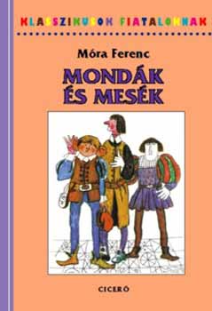 Mra Ferenc - Mondk s mesk