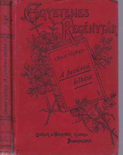 Ohnet Gy�rgy - A favi�resi lelk�sz Ii