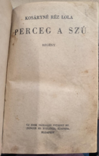 Kosryn Rz Lola - Perceg a sz