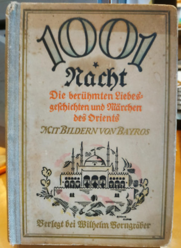 1001 Nacht mit Bildern von Bayros
