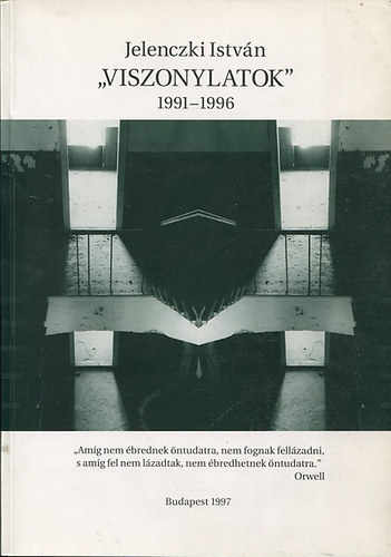 Jelenczki Istvn - "Viszonylatok" 1991-1996