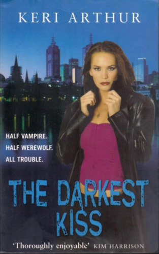 Keri Arthur - The Darkest Kiss