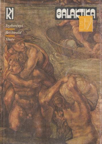 Galaktika 37. (Szebernyi/Roshwald/Shute)