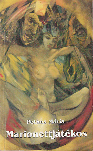 Pethes Mária - Marionettjátékos