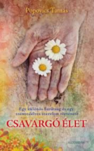 Popovics Tam�s - Csavarg� �let