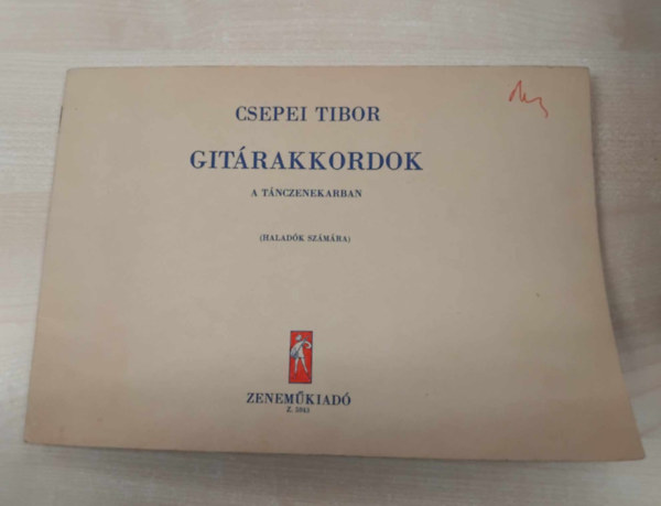 Csepei Tibor - Gitárakkordok a tánczenekarban (haladók számára)