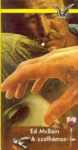 Fordító Szíjgyártó László Ed McBain - A szélhámos