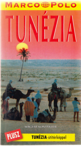 Magyar Knyvklub - Tunzia (Marco Polo)