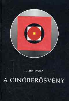 Julius Evola - A cin�ber�sv�ny