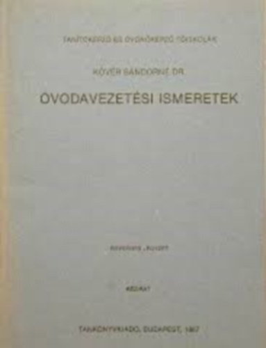 Kvr Sndorn dr. - vodavezetsi Ismeretek