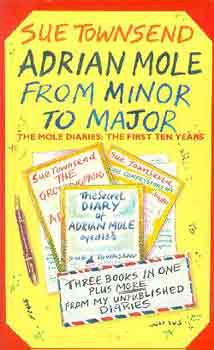 Sue Townsend - Adrian Mole from minor to major