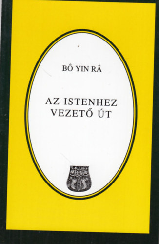 B Yin R - Az Istenhez vezet t