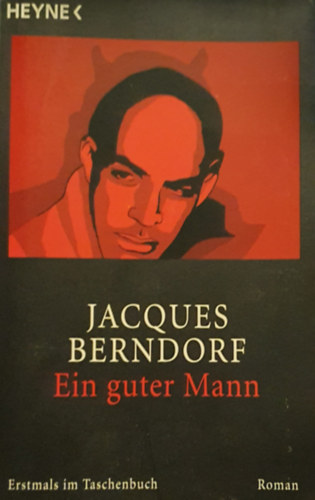 Jacques Berndorf - Ein guter Mann