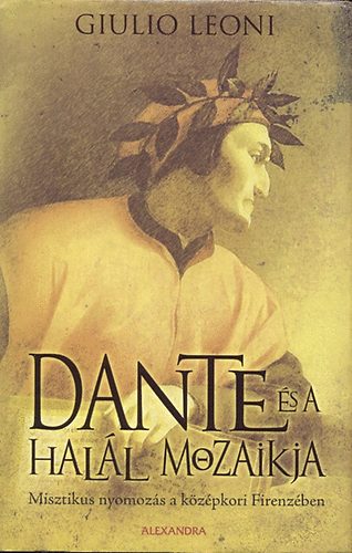 Giulio Leoni - Dante s a hall mozaikja