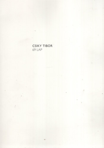 Csiky Tibor - 69 lap