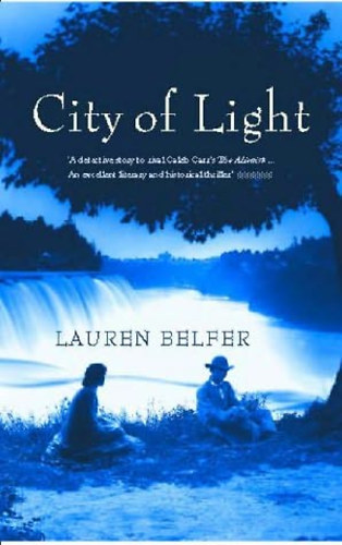 Lauren Belfer - City Of Light