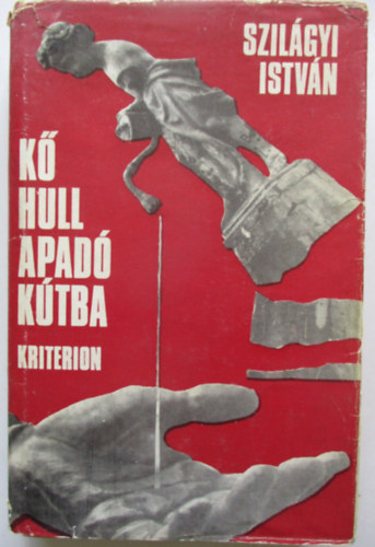 Szilgyi Istvn - K hull apad ktba