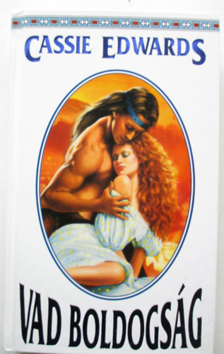 Cassie Edwards - Vad boldogsg