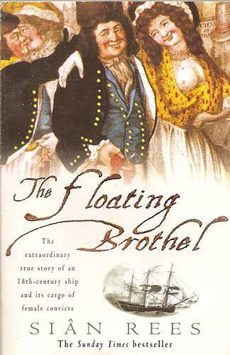 Siân Rees - The Floating Brothel