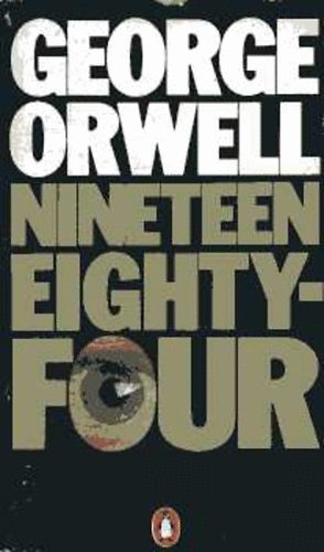George Orwell - Nineteen eighty-four