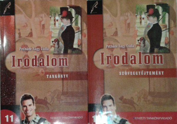 Peth�n� Nagy Csilla - Irodalom 11. tank�nyv + Irodalom 11. sz�veggy�jtem�ny