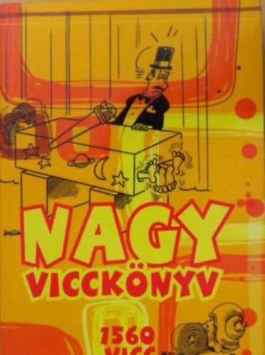 Nagy viccknyv - 1560 vicc