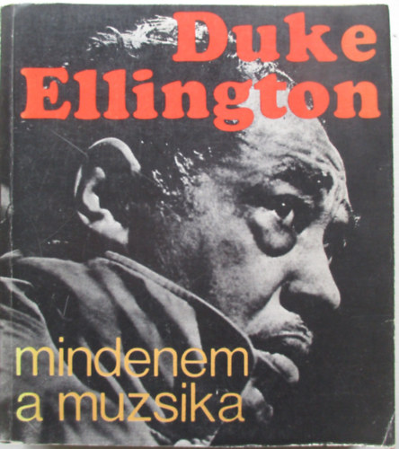 Duke Ellington - Mindenem a muzsika