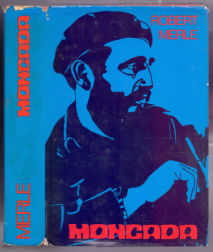 Ford�t� Dank� �va Robert Merle - Moncada      (A k�nyvet fekete-feh�r fot�k illusztr�lj�k.)