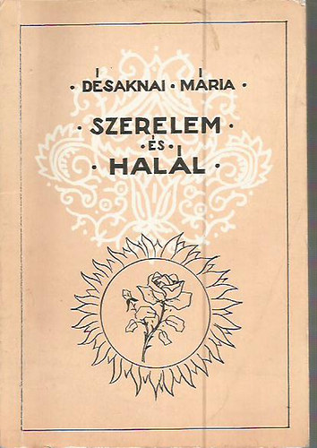 D�saknai M�ria - Szerelem �s hal�l