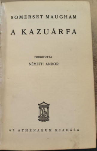 William Somerset Maugham - A kazurfa