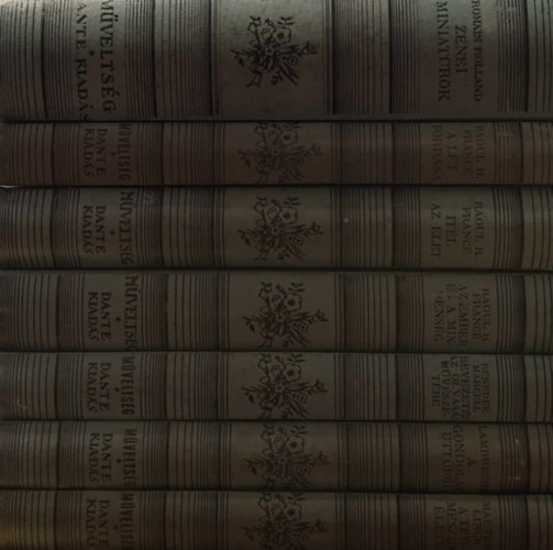 Raoul H. Franc, Benedek Marcell, Lambrecht Klmn , Maurice Maeterlinck Romain Rolland (szerk.) - 7 db ktet a Mveltsg sorozatbl