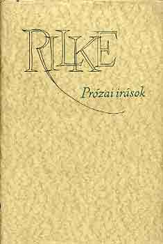 Rainer Maria Rilke - Przai rsok